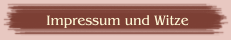  Impressum und Witze